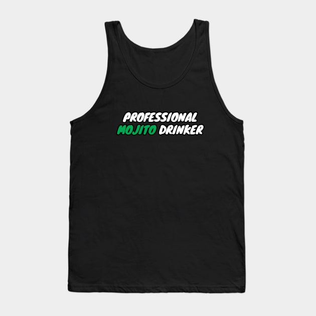 Professional Mojito Drinker Tank Top by LunaMay